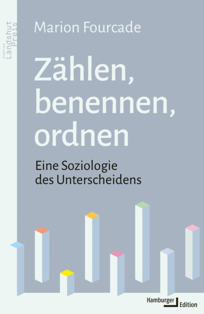Zahlen, benennen, ordnen : Eine Soziologie des Unterscheidens, PDF eBook
