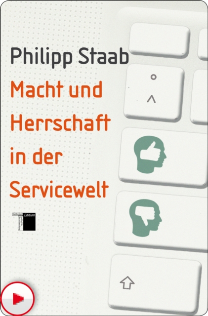 Macht und Herrschaft in der Servicewelt, PDF eBook