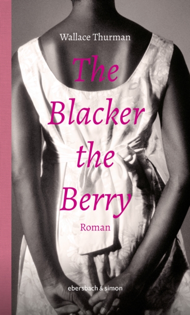 The Blacker the Berry : Roman, EPUB eBook