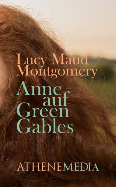 Anne auf Green Gables, EPUB eBook