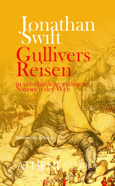 Gullivers Reisen : in verschiedene entlegene Nationen der Welt, EPUB eBook