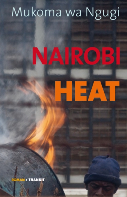 Nairobi Heat : Roman, EPUB eBook