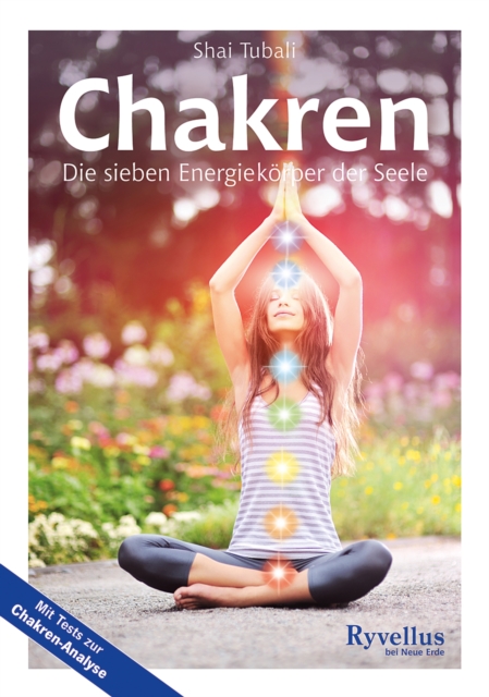 Chakren : Die sieben Energiekorper der Seele, EPUB eBook