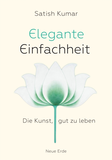 Elegante Einfachheit : Die Kunst, gut zu leben, EPUB eBook