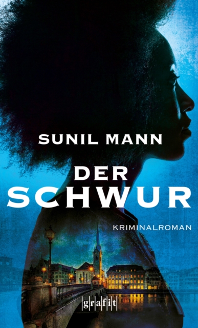Der Schwur : Kriminalroman, EPUB eBook