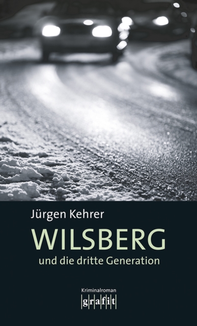 Wilsberg und die dritte Generation : Wilsbergs 17. Fall, EPUB eBook