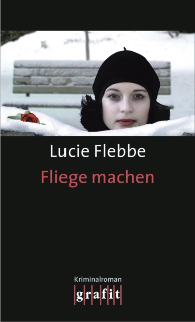 Fliege machen : Lila Zieglers dritter Fall, EPUB eBook