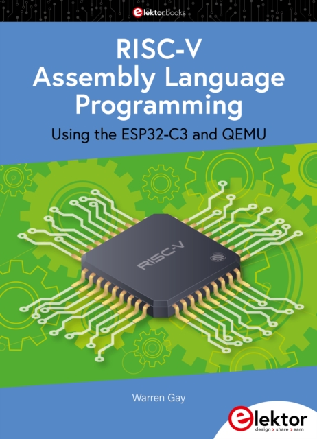 RISC-V Assembly Language Programming using ESP32-C3 and QEMU, PDF eBook