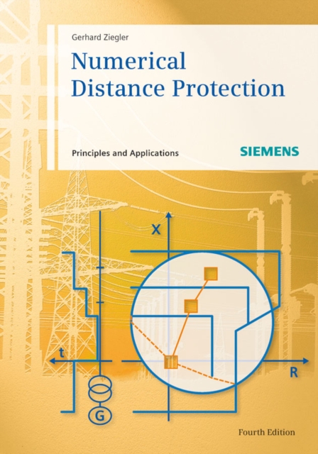 Numerical Distance Protection : Principles and Applications, Hardback Book