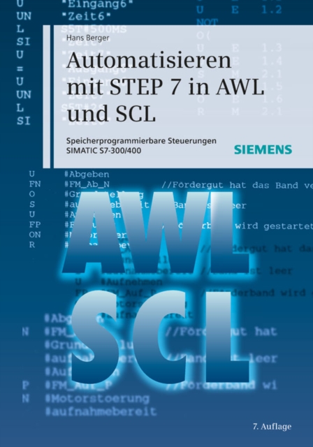 Automatisieren mit STEP 7 in AWL und SCL : Speicherprogrammierbare Steuerungen SIMATIC S7-300/400, PDF eBook