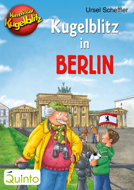 Kommissar Kugelblitz - Kugelblitz in Berlin, EPUB eBook