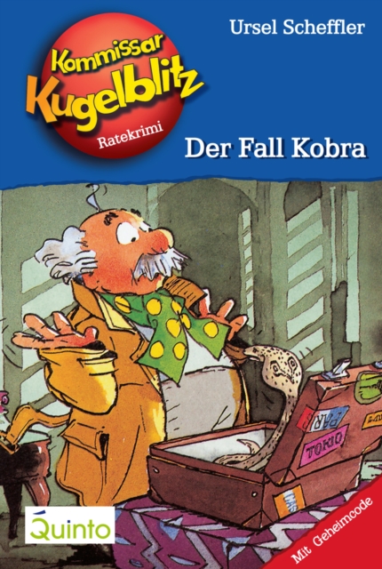 Kommissar Kugelblitz 14. Der Fall Kobra : Kommissar Kugelblitz Ratekrimis, EPUB eBook
