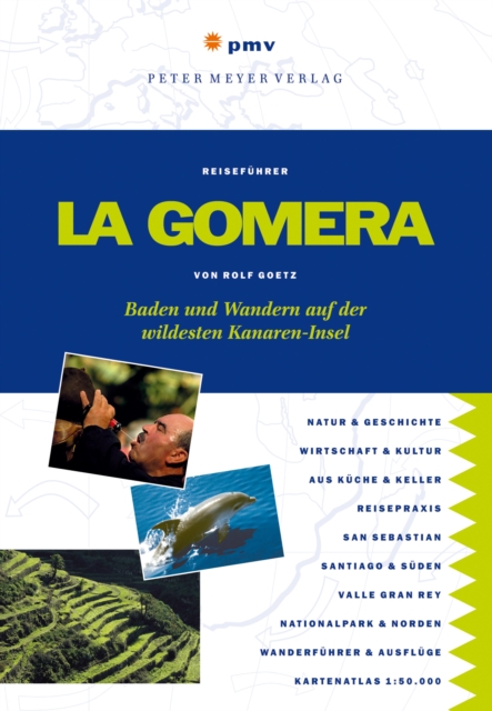 La Gomera : Baden und Wandern auf der wildesten Kanaren-Insel, EPUB eBook
