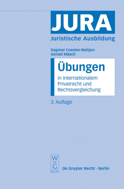 Ubungen in Internationalem Privatrecht und Rechtsvergleichung, PDF eBook