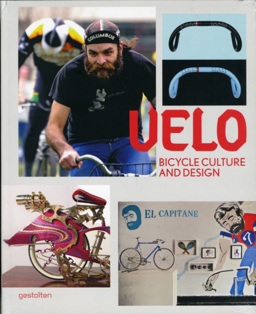 Velo : Bicycle Culture and Design, Paperback Book