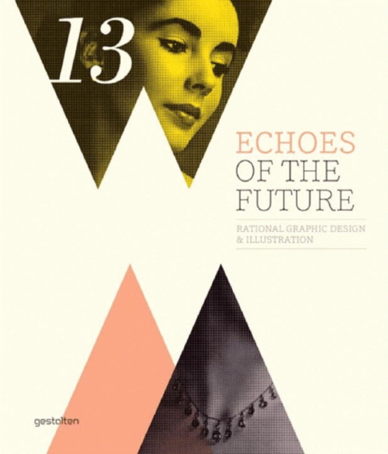 Echoes of the Future : Rational Graphic Design and Illustration, Hardback Book