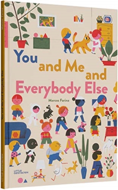 You and Me and Everybody Else, Hardback Book