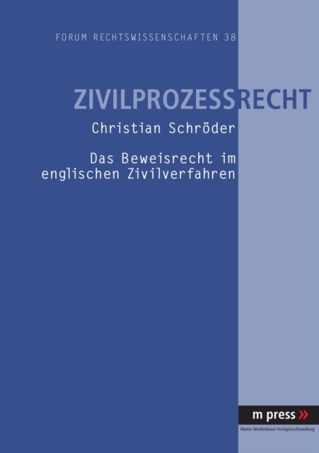 Das Beweisrecht Im Englischen Zivilverfahren, Paperback / softback Book