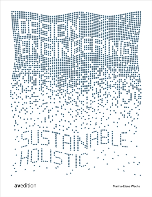 Design Engineering : Sustainable and Holistic, Hardback Book