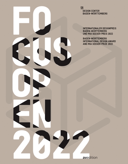 Focus Open 2022 : Baden-Wurttemberg International Design Award and Mia Seeger Prize 2022, Paperback / softback Book