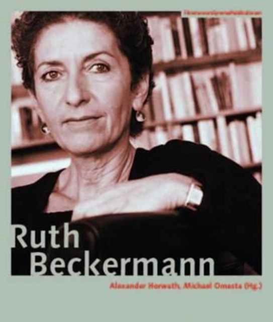 Ruth Beckermann (German-language Edition), Paperback / softback Book