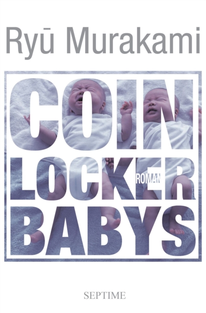 Coin Locker Babys, EPUB eBook