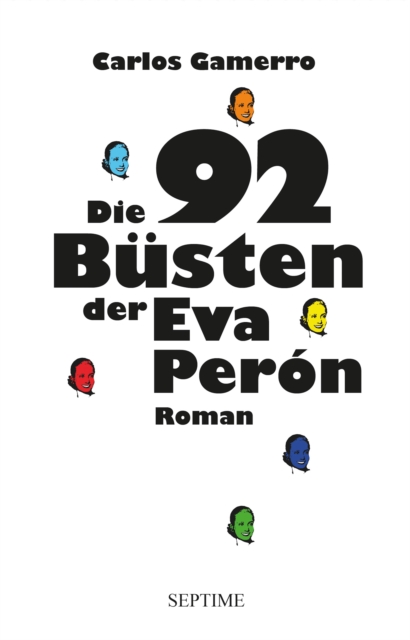 Die 92 Busten der Eva Peron, EPUB eBook