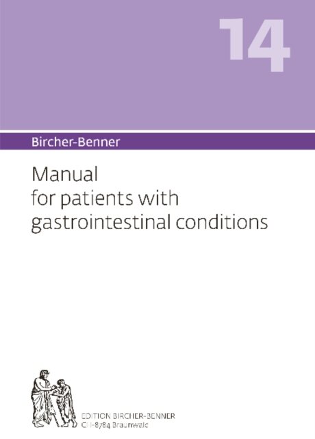 Bircher-Benner Manual Vol. 14 : For Patients with Gastrointestinal Conditions, Paperback / softback Book