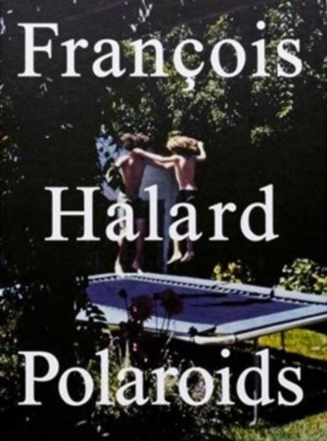 Polaroids, Hardback Book