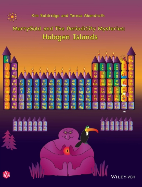 MerryGold and the PeriodiCity Mysteries : Halogen Islands, Paperback / softback Book