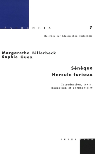 Seneque: Hercule Furieux : Introduction, Texte, Traduction Et Commentaire, Hardback Book