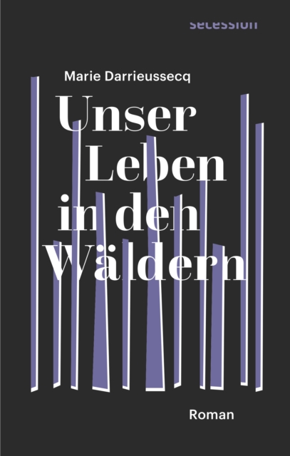 Unser Leben in den Waldern : Roman, EPUB eBook