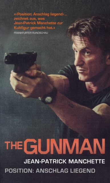 The Gunman : Position: Anschlag liegend, EPUB eBook