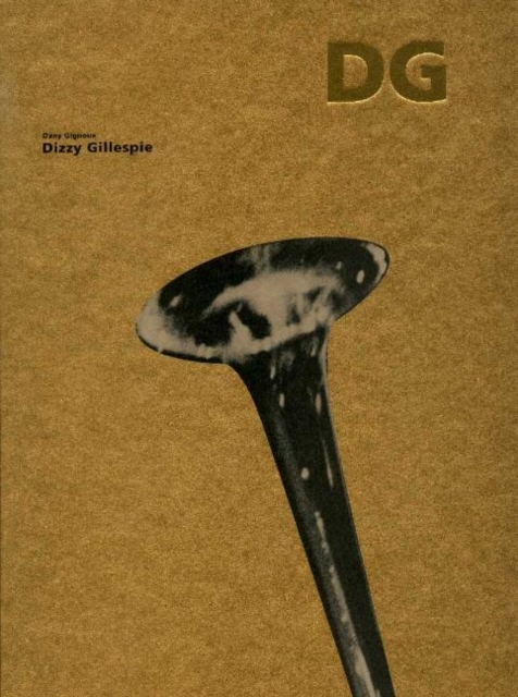 Dizzy Gillespie, Hardback Book