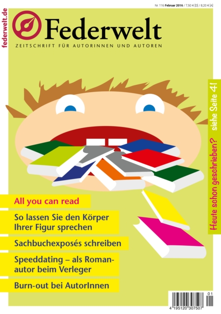 Federwelt 116, 01-2016 : Zeitschrift fur Autorinnen und Autoren, PDF eBook