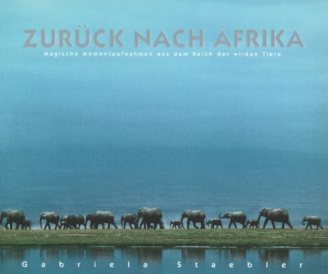 Zuruck nach Afrika, Hardback Book