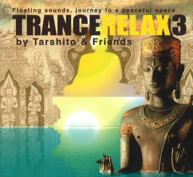 TranceRelax 3 : Floating Sounds, Journey to a Peaceful Space, CD-Audio Book