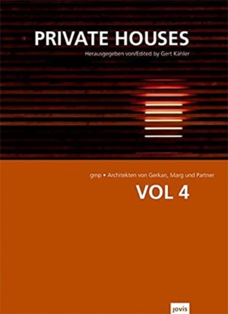 GMPArchitekten Von Gerkan, Marg und Partner Architekten : VOL 4: Private Houses, Paperback / softback Book