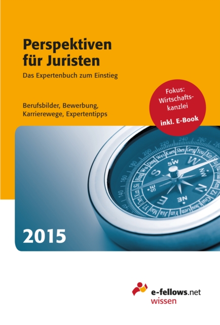 Perspektiven fur Juristen 2015 : Das Expertenbuch zum Einstieg, EPUB eBook