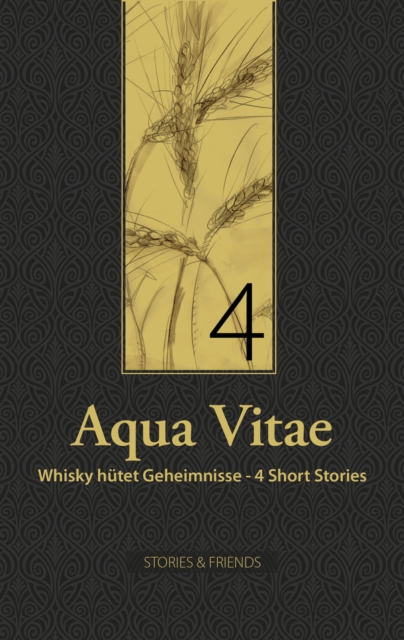 Aqua Vitae 4 - Whisky hutet Geheimnisse, EPUB eBook
