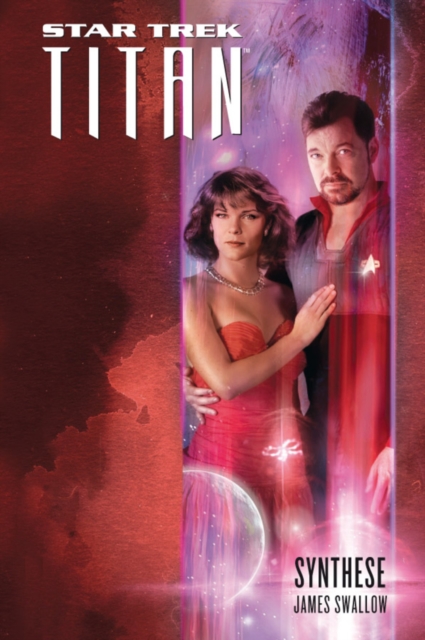 Star Trek - Titan 6: Synthese, EPUB eBook