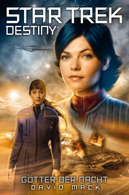 Star Trek - Destiny 1: Gotter der Nacht, EPUB eBook