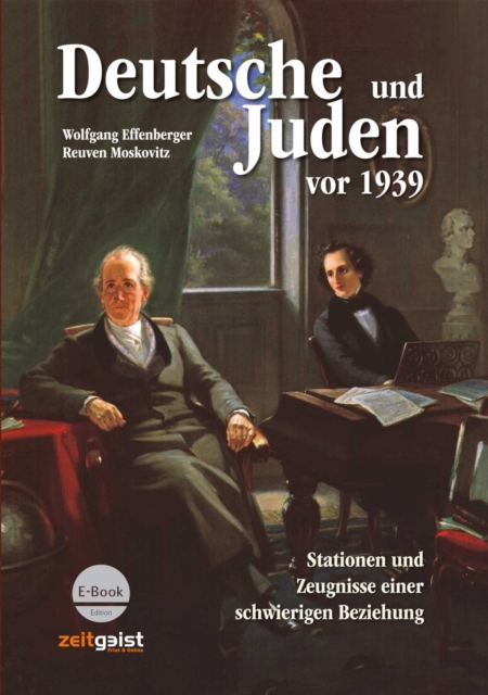 Deutsche und Juden vor 1939 : Stationen und Zeugnisse einer schwierigen Beziehung, EPUB eBook