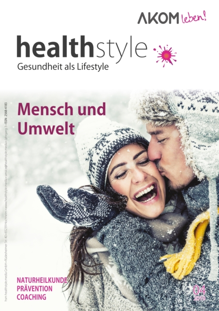 healthstyle - Gesundheit als Lifestyle : AKOM leben!, PDF eBook
