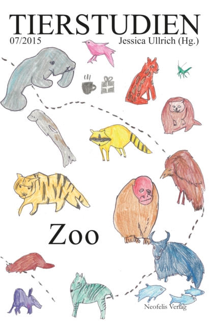 Zoo : Tierstudien 07/2015, PDF eBook
