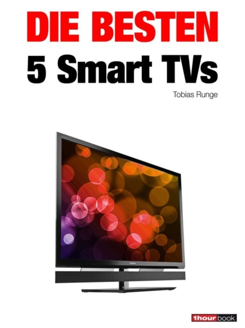 Die besten 5 Smart TVs, EPUB eBook