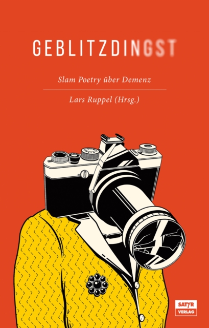 Geblitzdingst : Slam Poetry uber Demenz, EPUB eBook