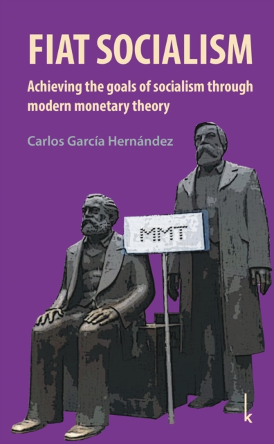 Fiat Socialism, Paperback / softback Book