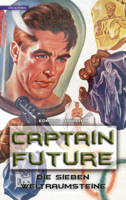 Captain Future 5: Die sieben Weltraumsteine, EPUB eBook