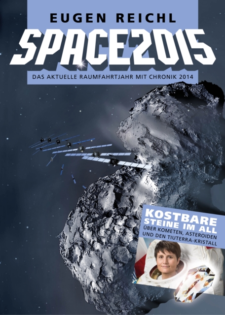 SPACE2015 : Das aktuelle Raumfahrtjahr mit Chronik 2014, PDF eBook